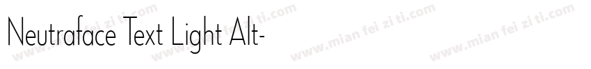 Neutraface Text Light Alt字体转换